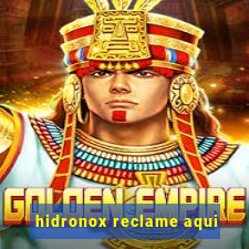 hidronox reclame aqui